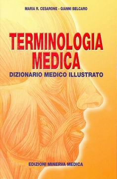 Terminologia medica. Dizionario medico illustrato